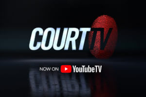 Court TV Now Available on YouTube TV