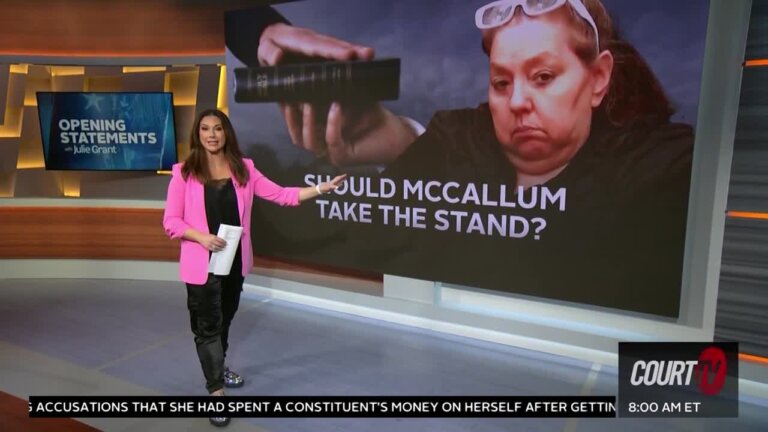 Should Beverly McCallum Take the Stand?