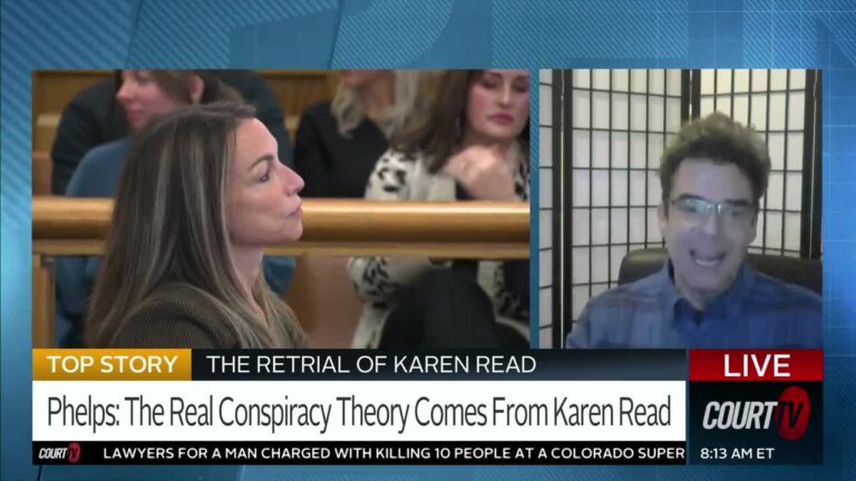 Phelps: ‘The Real Conspiracy Theory Comes from Karen Read’