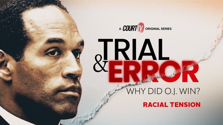 SNEAK PEEK: Trial & Error: Why Did O.J. Win? Episode 4: 'Racial Tension'