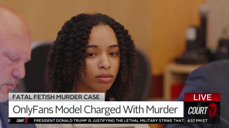 Preliminary Hearing for OnlyFans Model in Fatal Fetish Murder Trial
