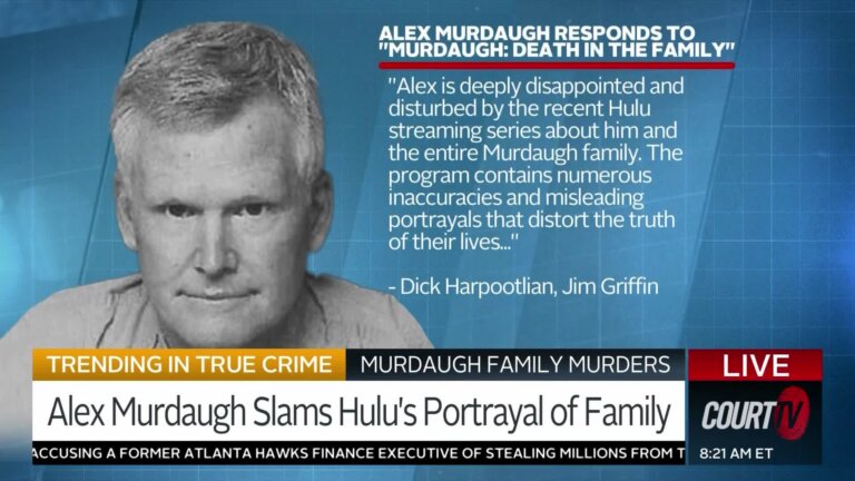 Alex Murdaugh 'Disappointed, Disturbed' With Hulu's Portrayal of Family