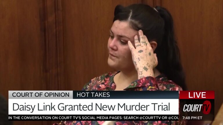 Daisy Link Granted New Trial After Prosecution's Mistake
