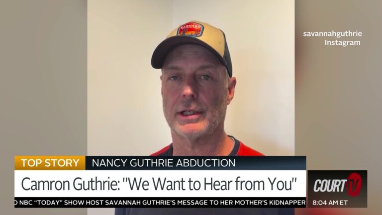 Nancy Guthrie's Son Pleads to Possible Captors: 'We Want To Hear From You'